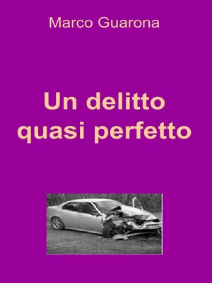 cover image of Un delitto quasi perfetto